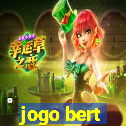 jogo bert